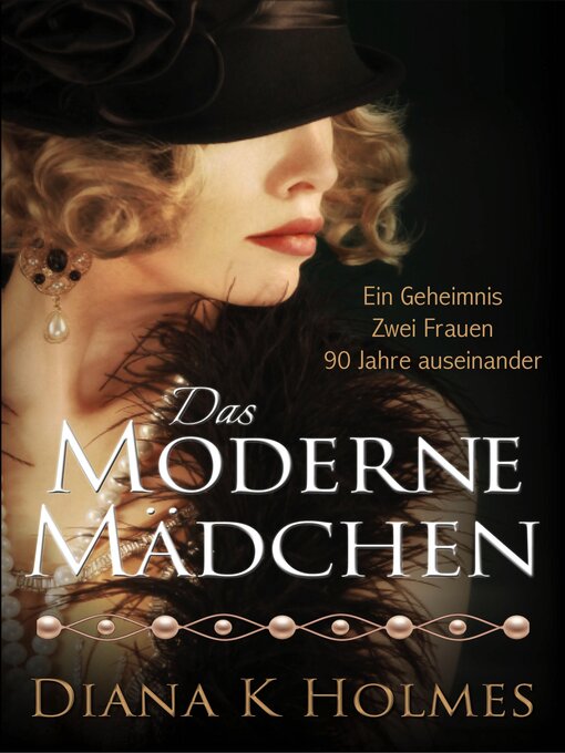 Title details for Das Moderne Mädchen by Diana K Holmes - Available